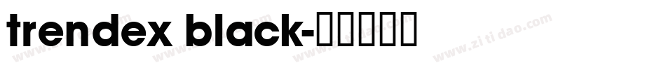 trendex black字体转换